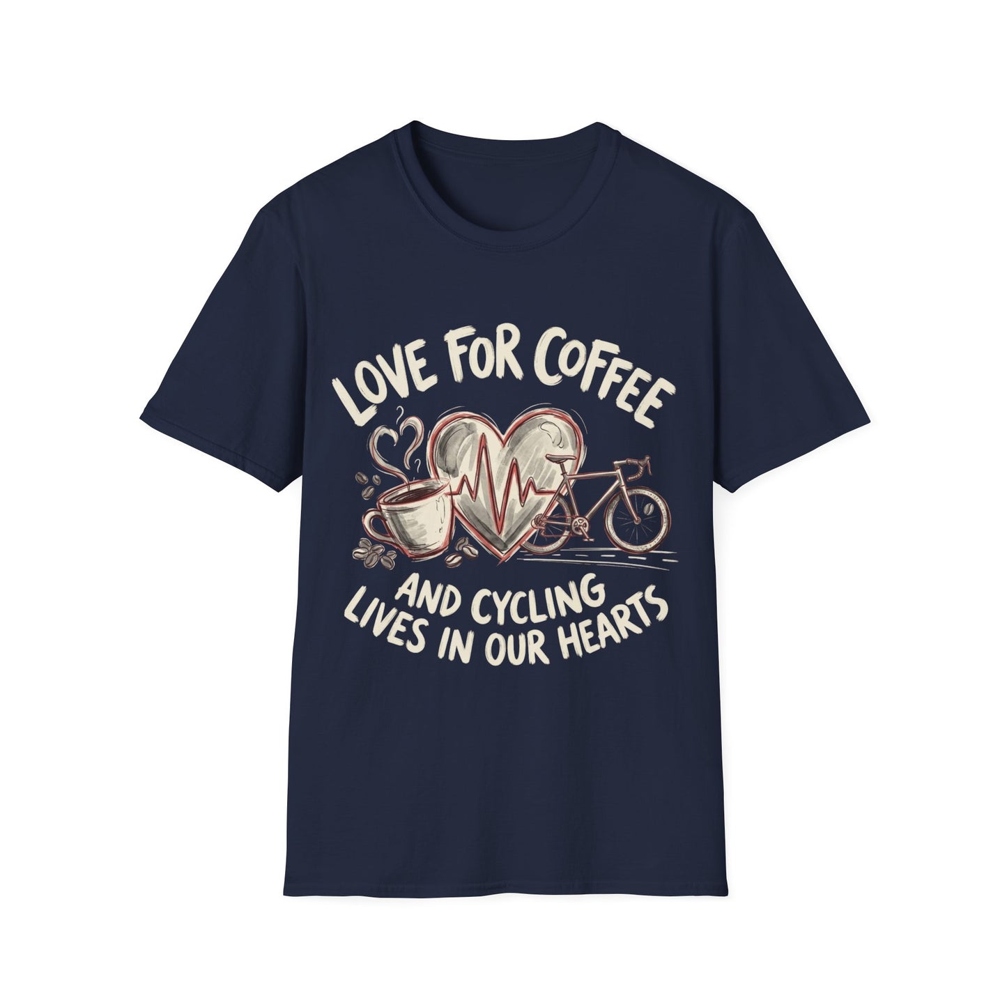“LOVE FOR COFFEE AND CYCLING LIVES IN OUR HEARTS”  Ver 1 T-shirt