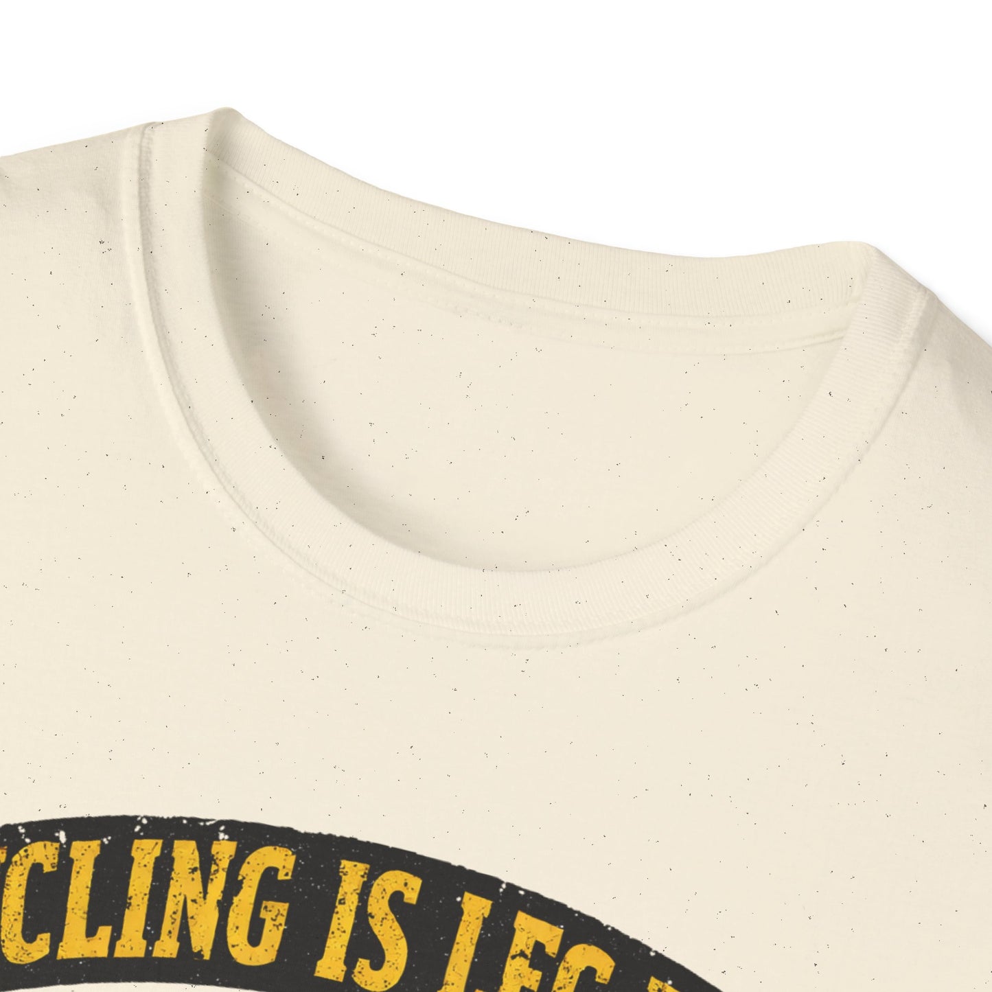 Cycling Is Leg Day T-shirt