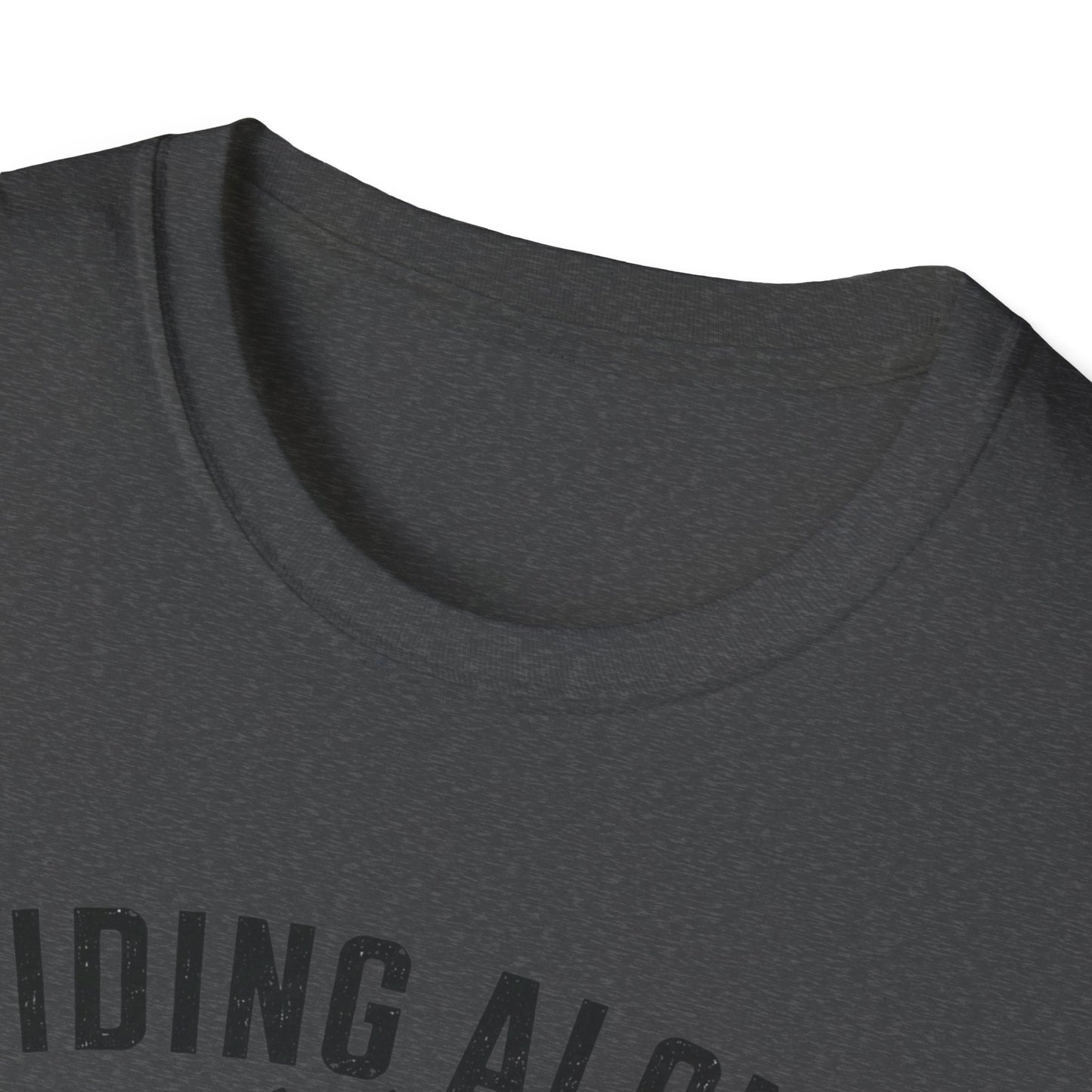 Riding Alone Is Like Climbing a Mountain  T-shirt