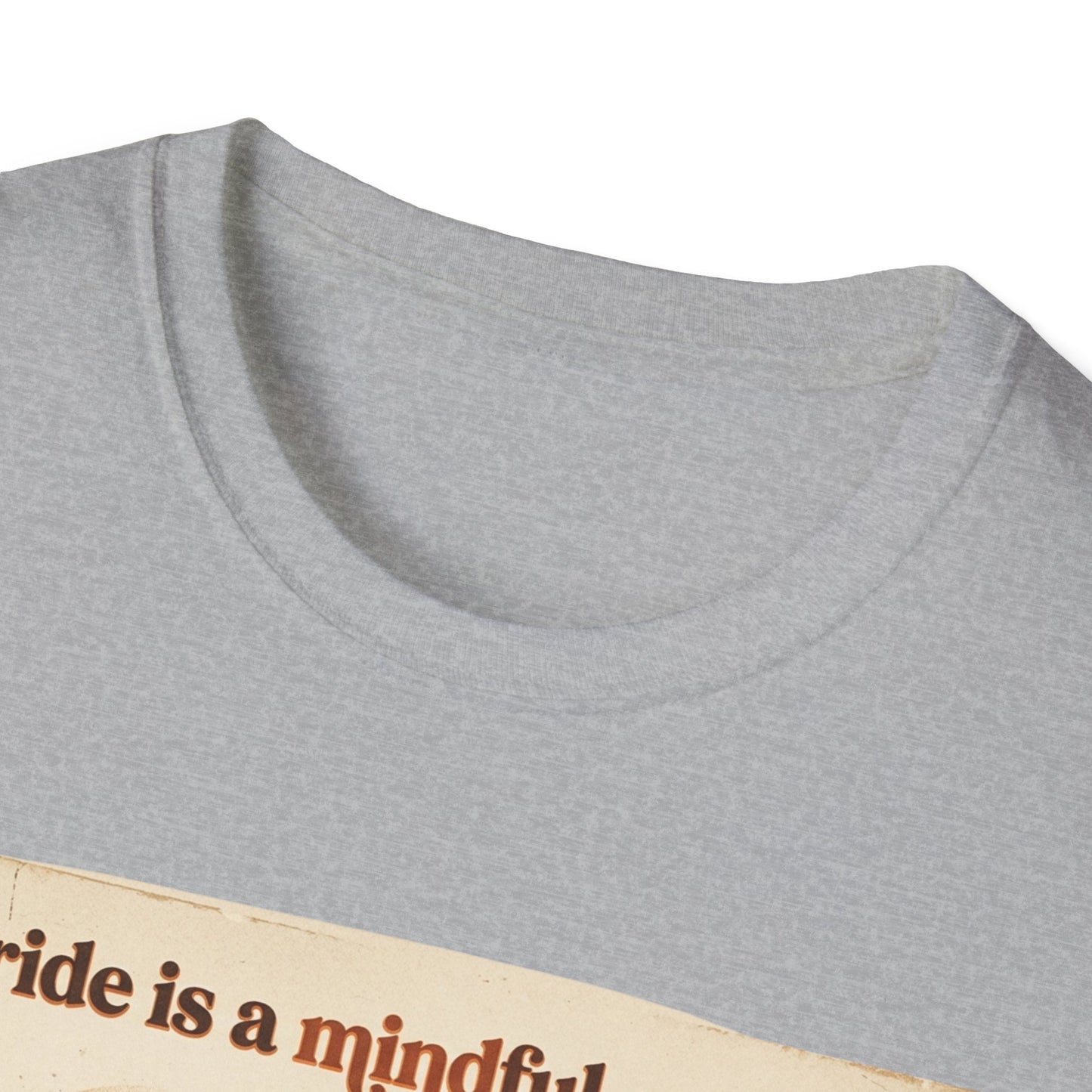 Each Ride Is a Mindful Meditadion T-shirt