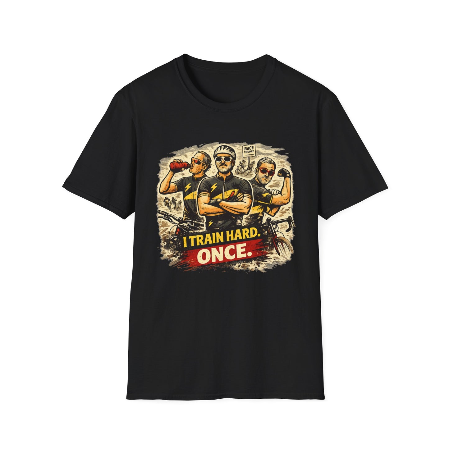 I Trin Hard. Once  T-shirt
