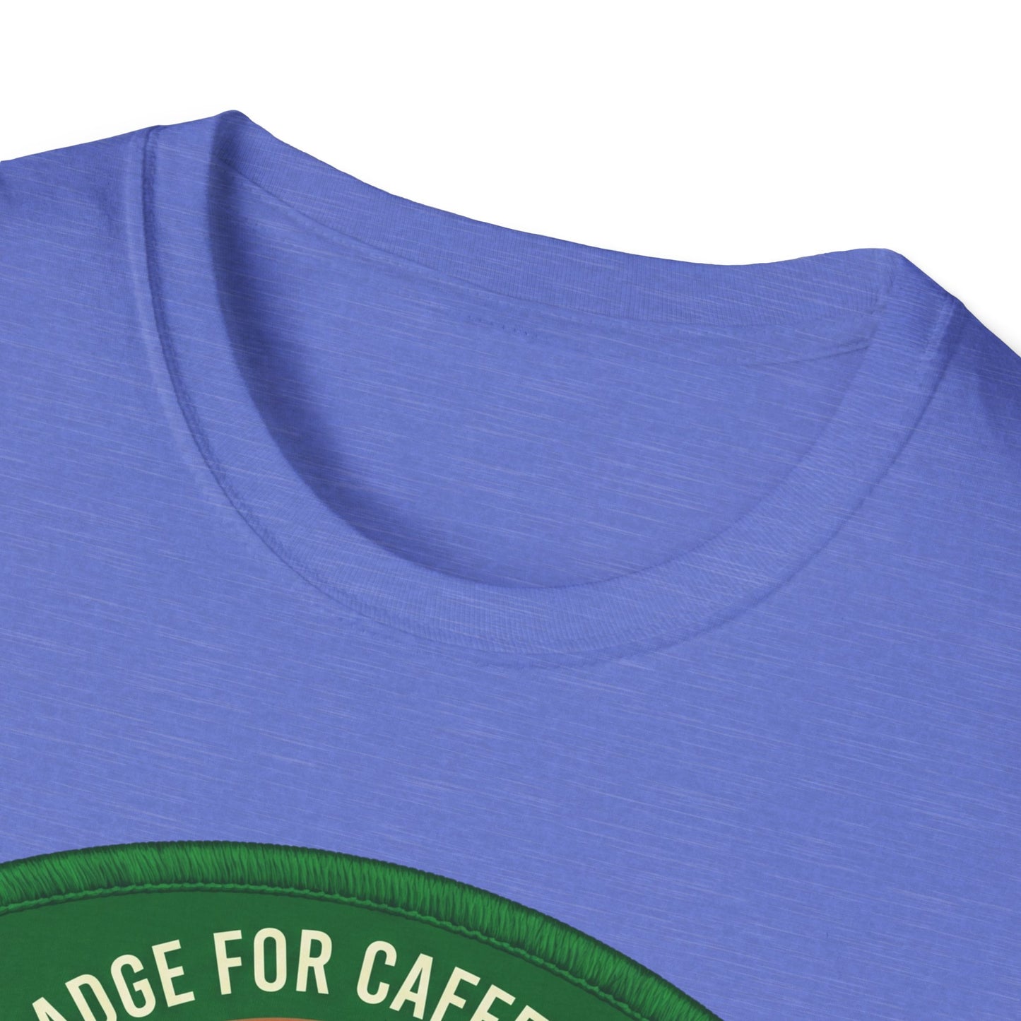 Merit Badge For Caffeine Climbers ..  T-shirt