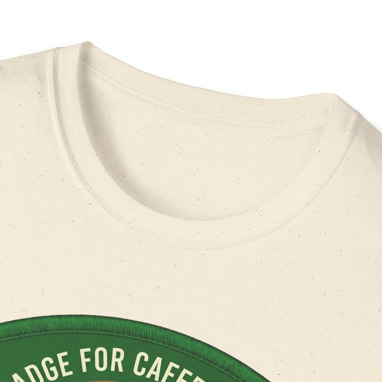 Merit Badge For Caffeine Climbers ..  T-shirt